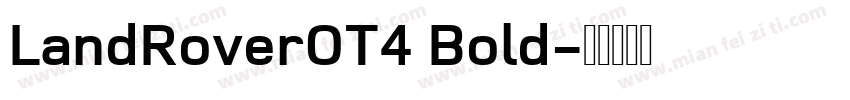 LandRoverOT4 Bold字体转换